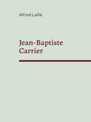cover image of Jean-Baptiste Carrier